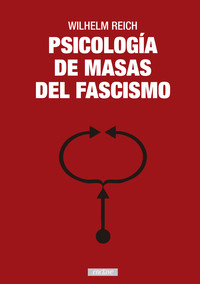 ** PSICOLOGIA DE MASAS DEL FASCISMO