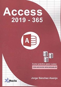 ACCESS 2019-365 CURSO PRACTICO