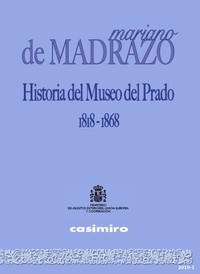 HISTORIA MUSEO DEL PRADO, 1818-1868