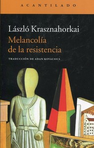 MELANCOLIA DE LA RESISTENCIA