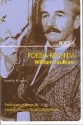 POESIA REUNIDA -FAULKNER-