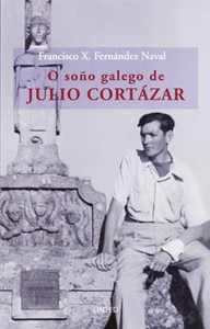O SOÑO GALEGO JULIO CORTAZAR