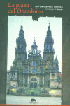PLAZA DEL OBRADOIRO, LA