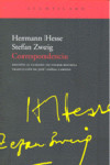 CORRESPONDENCIA. HESSE - ZWEIG