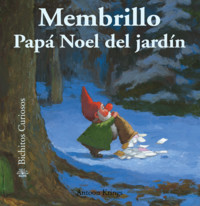 BICHITOS CURIOSOS. MEMBRILLO, PAPA NOEL DEL JARDIN (33)