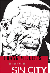SIN CITY, 1 DURO ADIOS