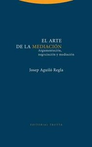 ARTE DE LA MEDIACION, EL