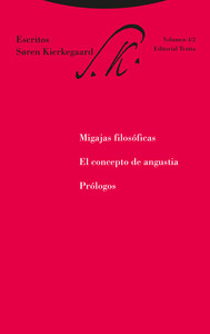 ESCRITOS KIERKEGAARD, 4-2 MIGAJAS FILOSOFICAS