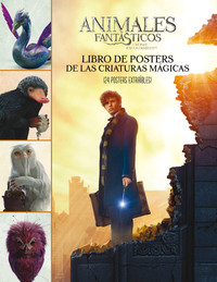 ANIMALES FANTASTICOS: LIBRO DE POSTERS