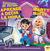 REGRESO AL FUTURO. APRENDE DECIR HORA CON MARTY MCFLY