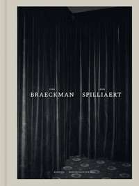 DIRK BRAECKMAN / LEON SPILLIAERT