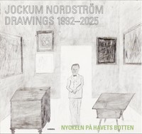 JOCKUM NORDSTROM. DRAWINGS 1992-2025
