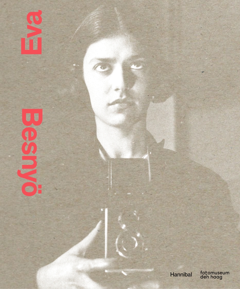 EVA BESNYÖ. THE LIBERATED CAMERA