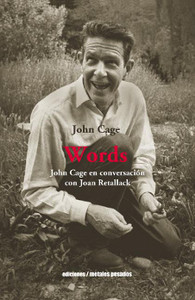WORDS JOHN CAGE EN CONVERSACION