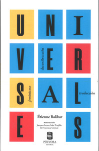 UNIVERSALES. FEMINISMO, DECONSTRUCCION, TRADUCCION