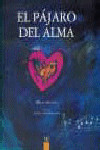 PAJARO DEL ALMA, EL