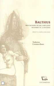 BALTHUS. MEDITACIONES DE UN CAMINANTE