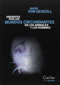 ANDANZAS POR MUNDOS CIRCUNDANTES
