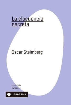 ELOCUENCIA SECRETA, LA