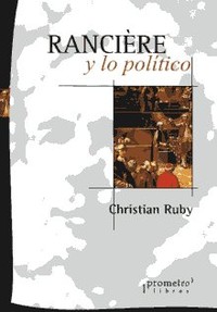RANCIERE Y LO POLITICO