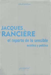 REPARTO DE LO SENSIBLE, EL