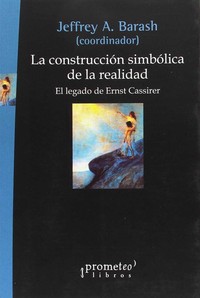 CONSTRUCCION SIMBOLICA DE LA REALIDAD, LA
