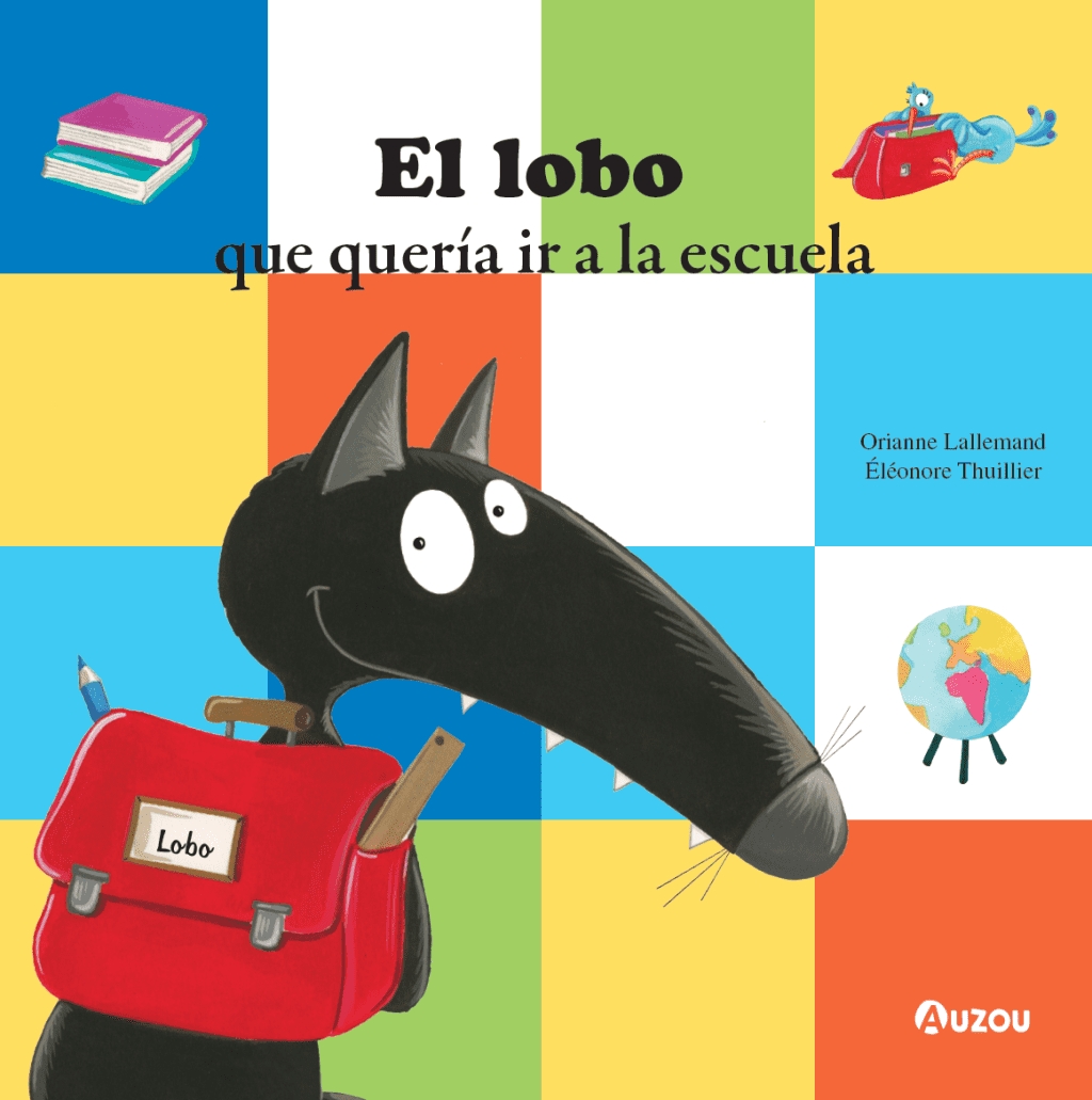LOBO QUE QUERÍA IR A LA ESCUELA, EL