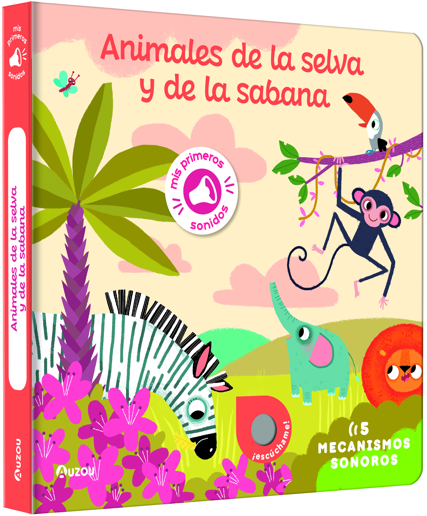 ANIMALES DE LA SELVA Y DE LA SABANA. LIBRO DE SONIDOS