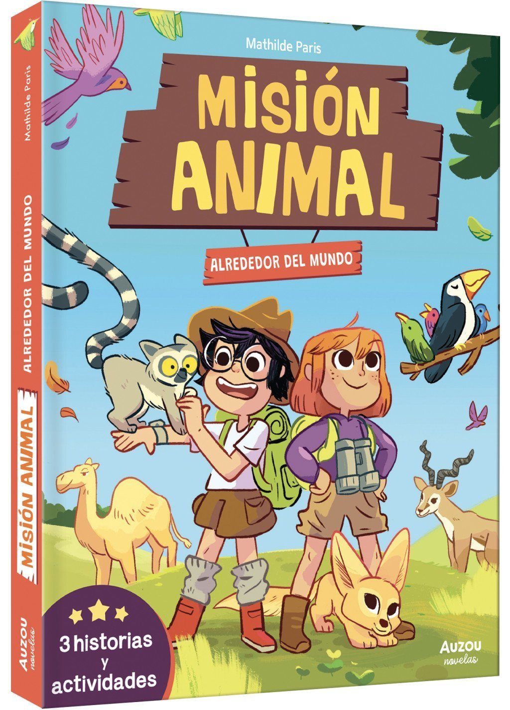 MISIÓN ANIMAL. ALREDEDOR DEL MUNDO. 3 HISTORIAS Y ACTIVIDADES