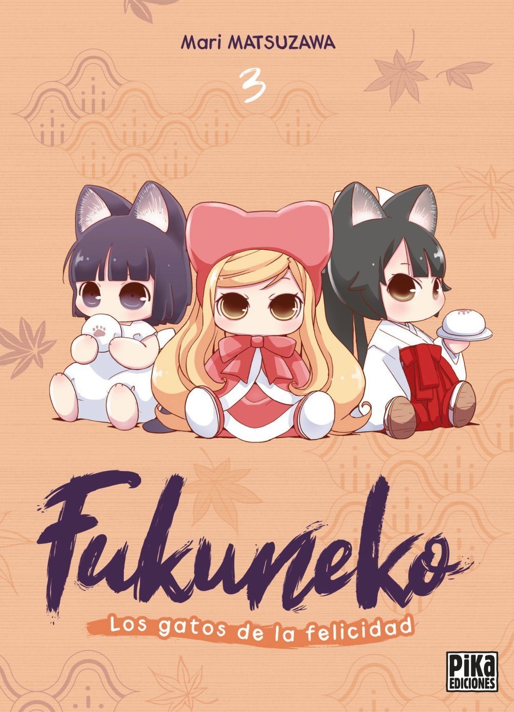 FUKUNEKO, 3 LOS GATOS DE LA FELICIDAD
