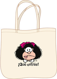 BOLSA MAFALDA. TOTE BAG. QUE ESTRES!