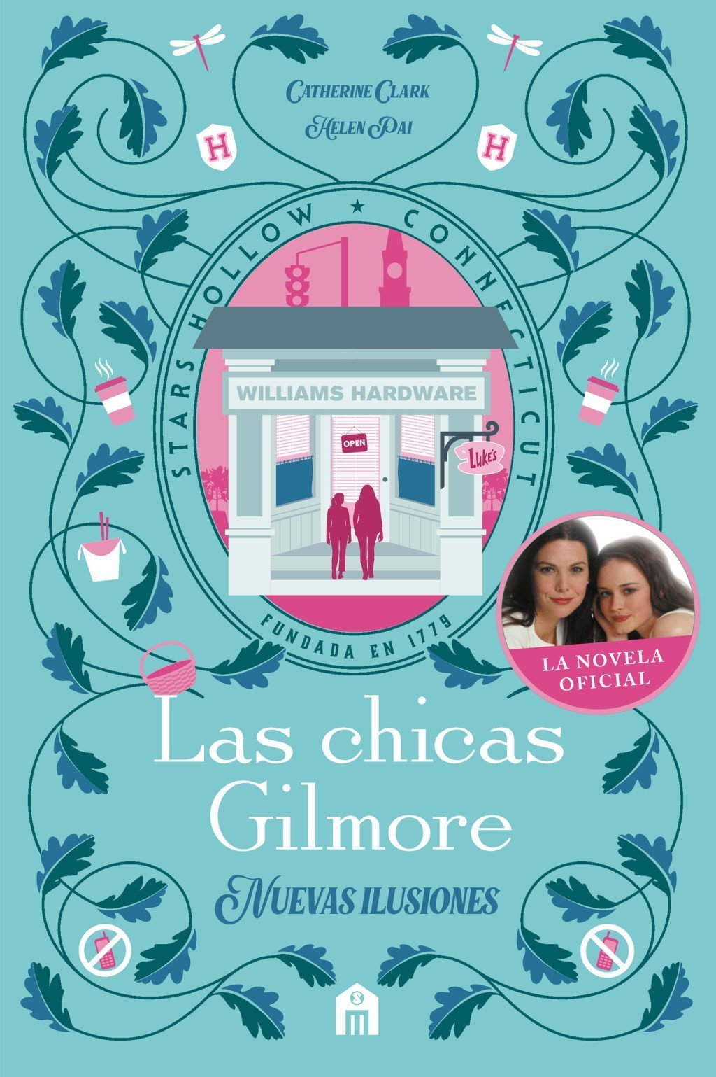 CHICAS GILMORE. NUEVAS ILUSIONES