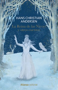 REINA DE LAS NIEVES Y OTROS CUENTOS, LA