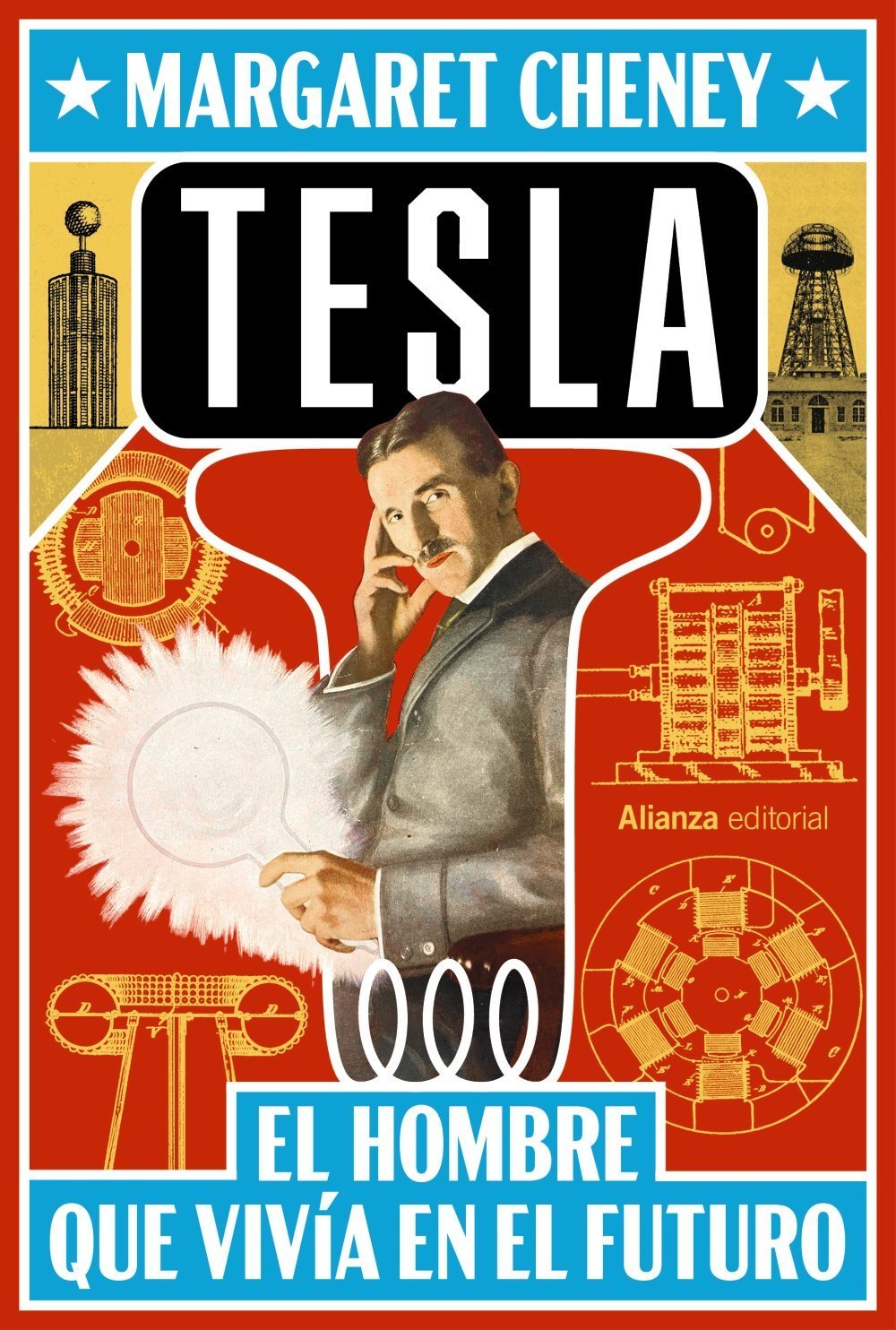 TESLA. EL HOMBRE QUE VIVÍA EN EL FUTURO