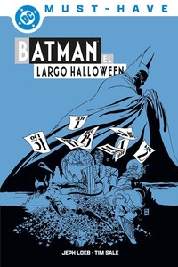 BATMAN EL LARGO HALLOWEEN. DC MUST-HAVE