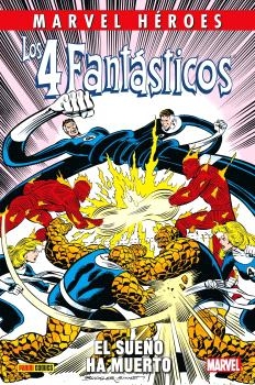 4 FANTASTICOS. EL SUEÑO HA MUERTO (MARVEL HEROES 132)