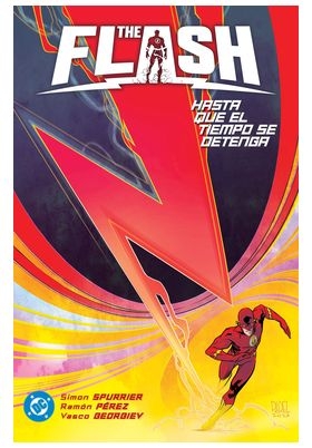 AMANECER DC. THE FLASH, 2 HASTA QUE EL TIEMPO SE DETENGA. DC PREMIERE