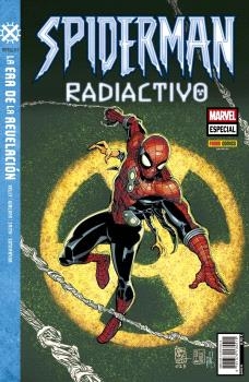 SPIDERMAN RADIACTIVO. LA ERA DE REVELACION