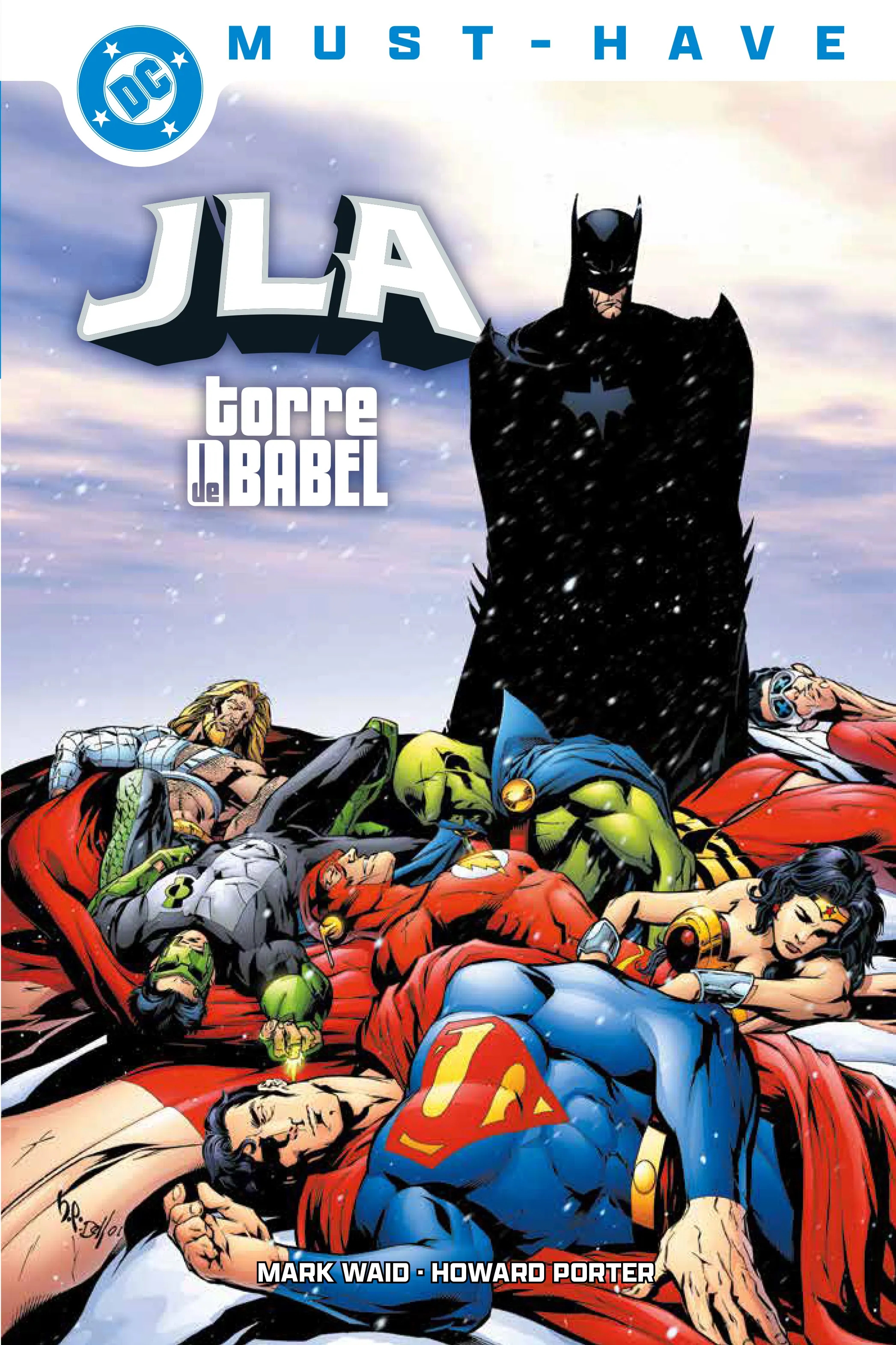 JLA. TORRE DE BABEL. DC MUST-HAVE