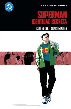 SUPERMAN. IDENTIDAD SECRETA. DC COMPACT