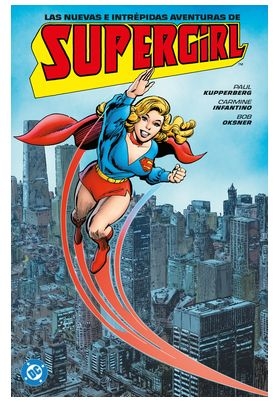 NUEVAS E INTRÉPIDAS AVENTURAS DE SUPERGIRL. ARCHIVOS DC