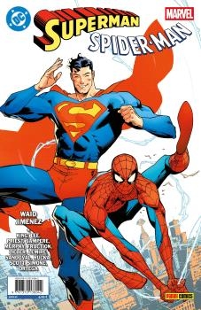 SUPERMAN/ SPIDER-MAN, 1 (PORTADA JORGE JIMÉNEZ) DC/MARVEL