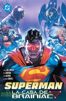AMANECER DC. SUPERMAN, 3 LA CASA DE BRAINIAC. DC PREMIERE