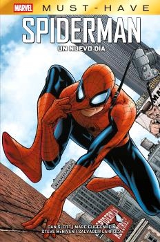 SPIDERMAN. UN NUEVO DIA. MARVEL MUST-HAVE