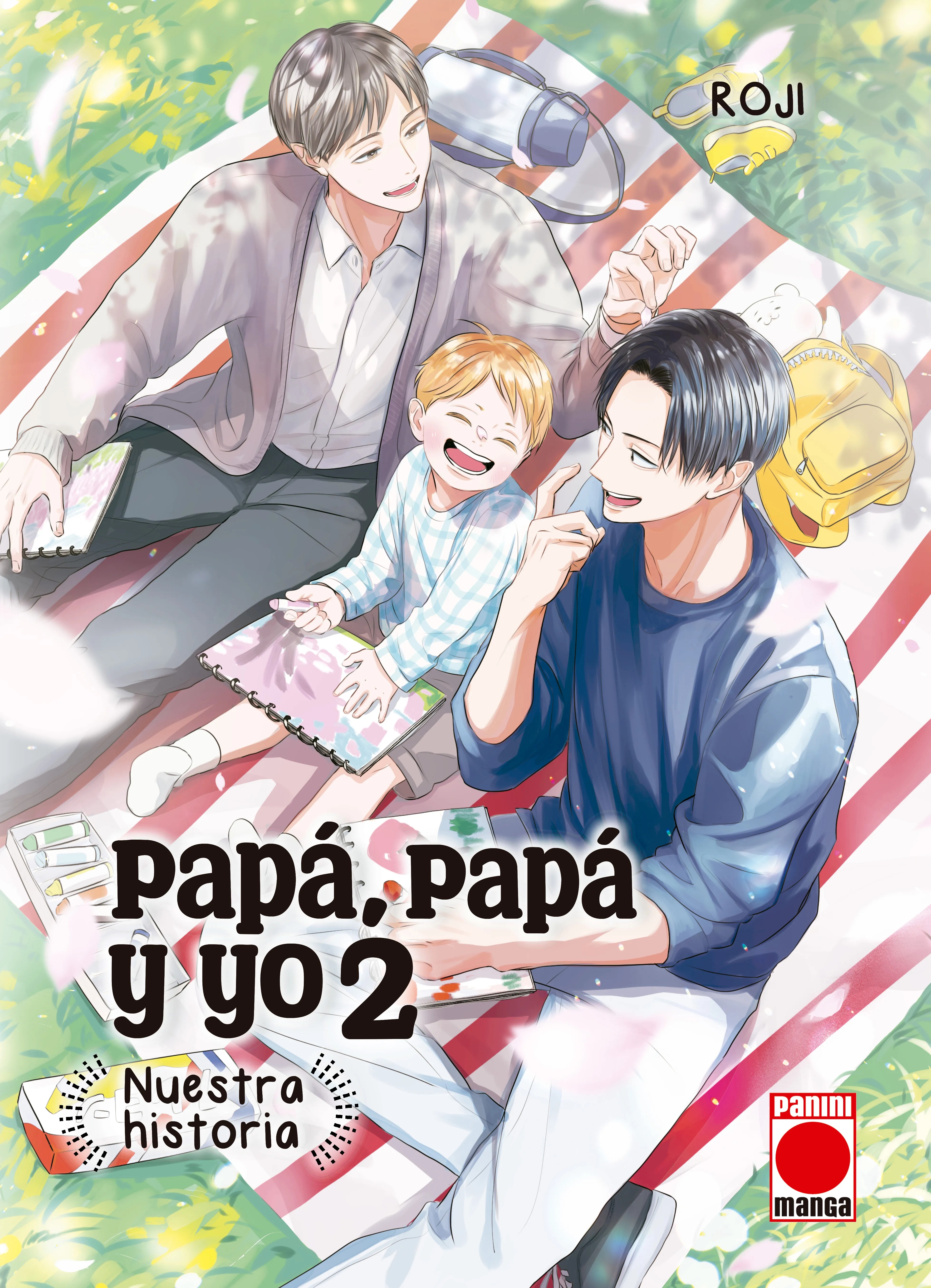 PAPA, PAPA Y YO, 2 NUESTRA HISTORIA