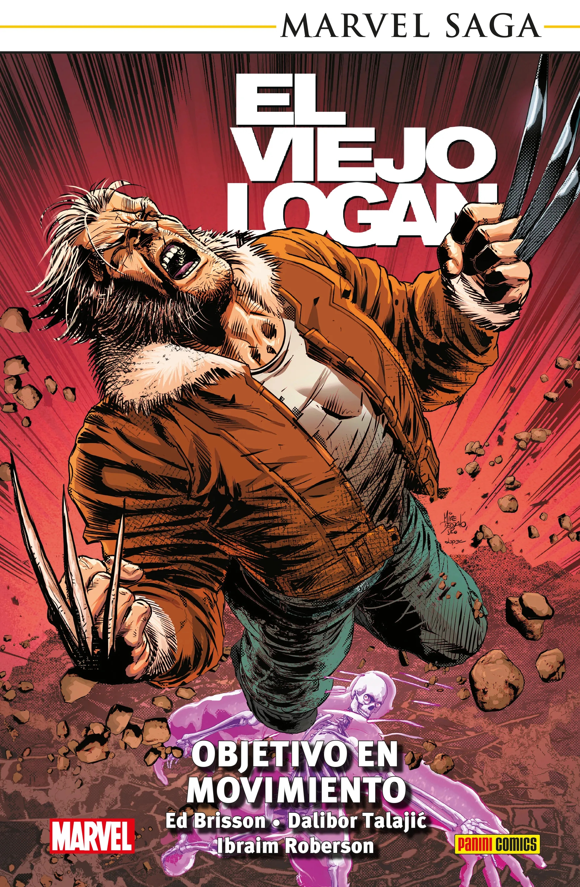 VIEJO LOGAN, 7 OBJETIVO EN MOVIMIENTO (MARVEL SAGA TPB)