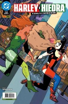 HARLEY Y HIEDRA. VIDA Y CRÍMENES. DC ONE-SHOT