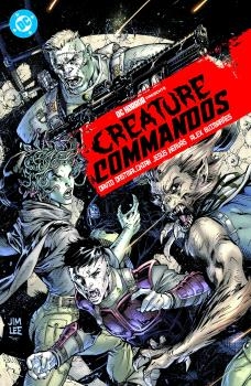 CREATURE COMMANDOS. DC HORROR PRESENTS