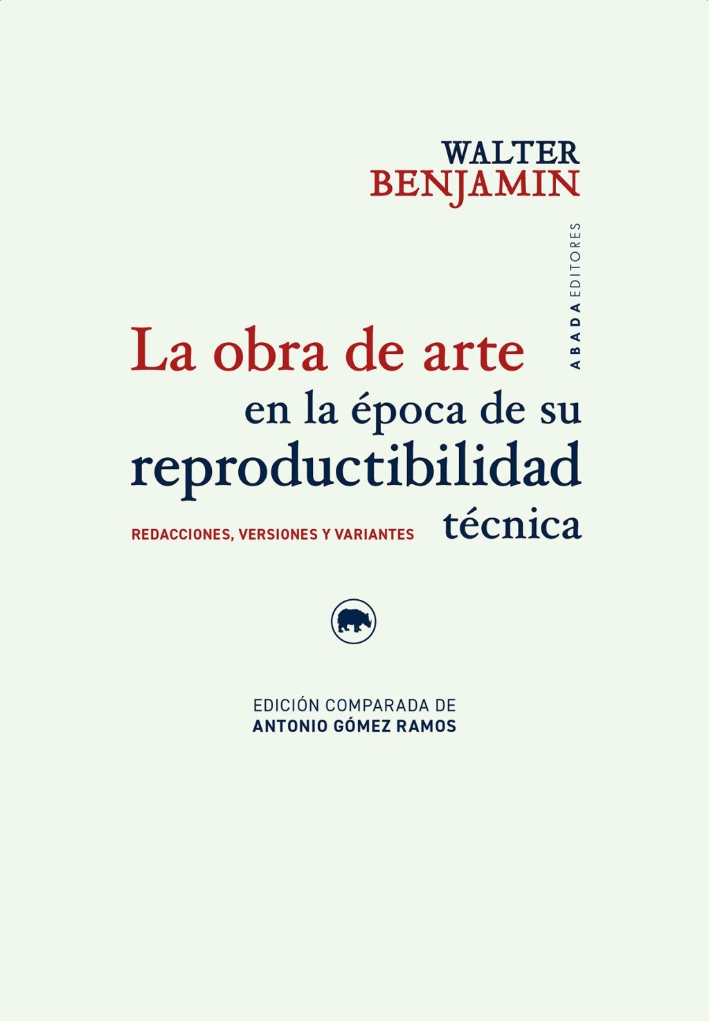 OBRA DE ARTE EN LA ÉPOCA DE SU REPRODUCTIBILIDAD TÉCNICA