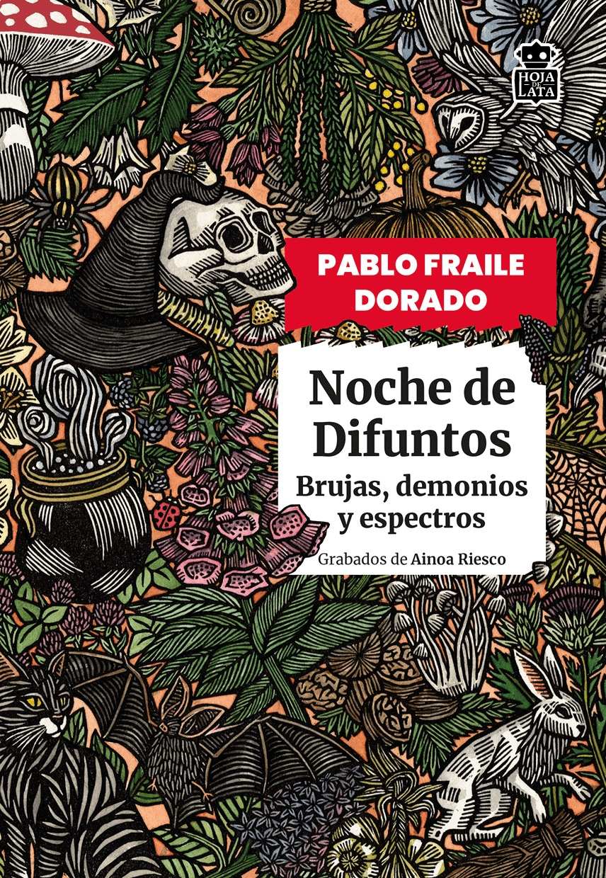 NOCHE DE DIFUNTOS. BRUJAS, DEMONIOS Y ESPECTROS